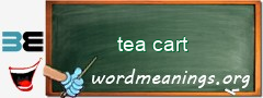 WordMeaning blackboard for tea cart